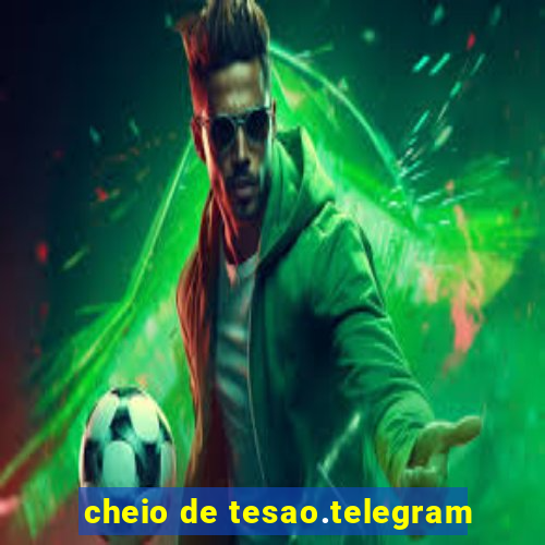 cheio de tesao.telegram